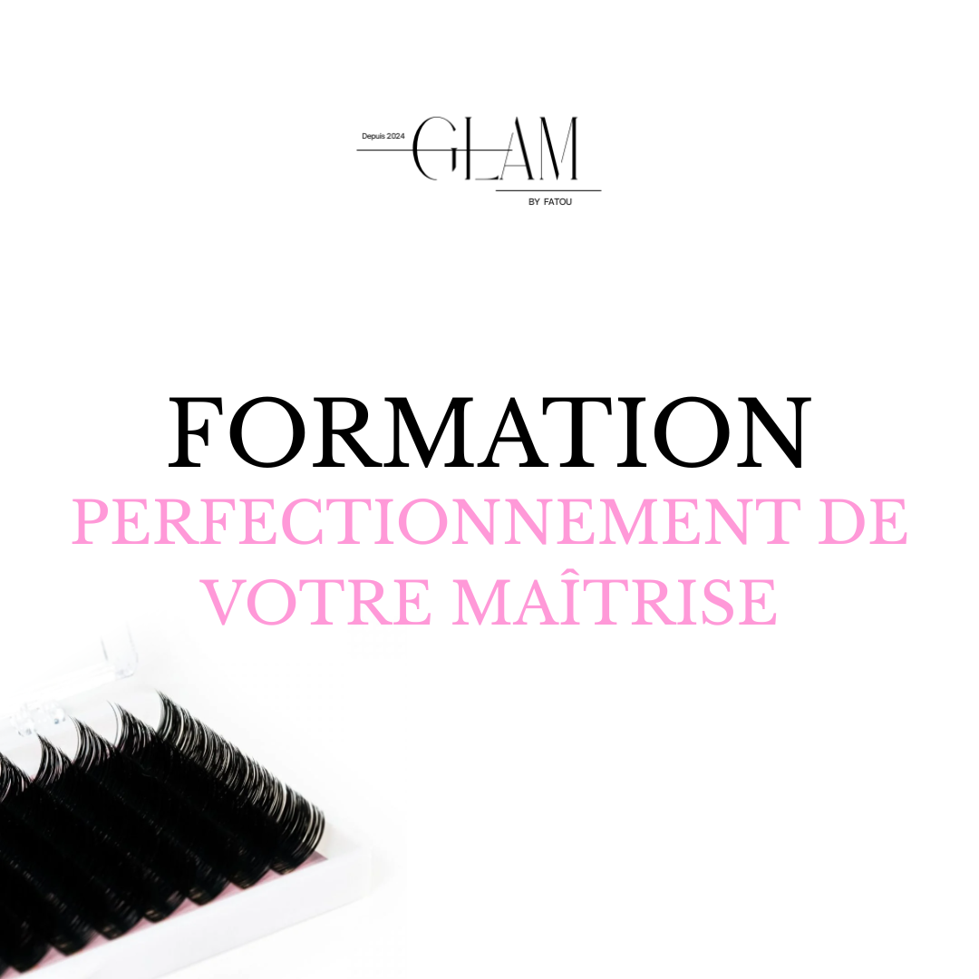 Formation - Perfectionnement de votre maîtrise